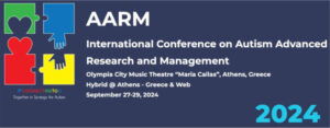 Διεθνές Συνέδριο Αυτισμού AARM2024 27-29 Σεπτεμβρίου 2024